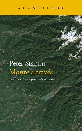 MONTE A TRAVÉS | 9788417346997 | STAMM,PETER | Llibreria Geli - Llibreria Online de Girona - Comprar llibres en català i castellà