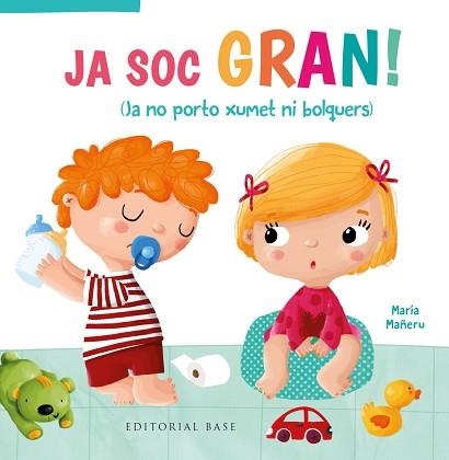 JA SOC GRAN!JA NO PORTO XUMET NI BOLQUERS | 9788417759209 | MAÑERU,MARIA | Llibreria Geli - Llibreria Online de Girona - Comprar llibres en català i castellà