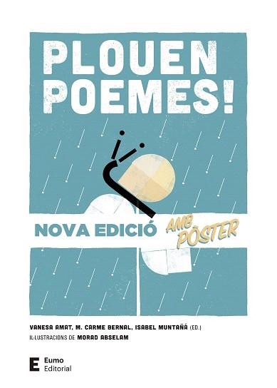 PLOUEN POEMES!(EDICIÓ AMB PÒSTER) | 9788497666770 | AMAT CASTELLS,VANESA/BERNAL CREUS,M. CARME/MUNTAÑÁ SALARICH,ISABEL | Libreria Geli - Librería Online de Girona - Comprar libros en catalán y castellano