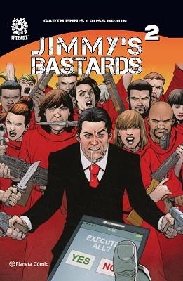 JIMMY'S BASTARDS Nº 02/02 | 9788491739012 | ENNIS,GARTH/BRAUN,RUSS | Llibreria Geli - Llibreria Online de Girona - Comprar llibres en català i castellà