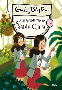 SANTA CLARA-10.MÁS AVENTURAS EN SANTA CLARA | 9788427211919 | BLYTON,ENID | Llibreria Geli - Llibreria Online de Girona - Comprar llibres en català i castellà