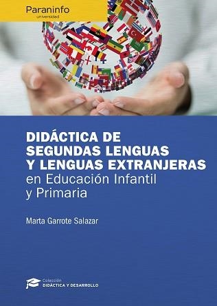 DIDÁCTICA DE SEGUNDAS LENGUAS Y LENGUAS EXTRANJERAS EN EDUCACIÓN INFANTIL Y PRIMARIA | 9788428341233 | GARROTE SALAZAR, MARTA | Llibreria Geli - Llibreria Online de Girona - Comprar llibres en català i castellà