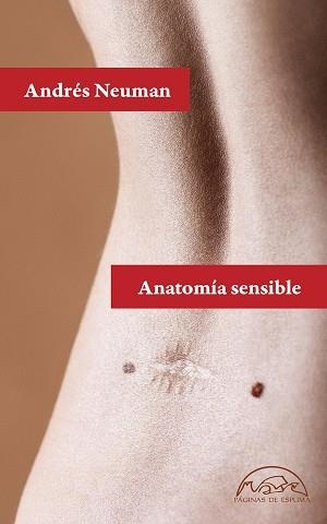 ANATOMÍA SENSIBLE | 9788483932650 | NEUMAN,ANDRÉS | Llibreria Geli - Llibreria Online de Girona - Comprar llibres en català i castellà