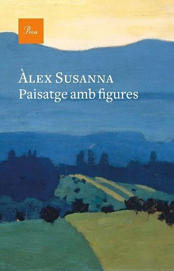 PAISATGE AMB FIGURES | 9788475887791 | SUSANNA,ÀLEX | Llibreria Geli - Llibreria Online de Girona - Comprar llibres en català i castellà