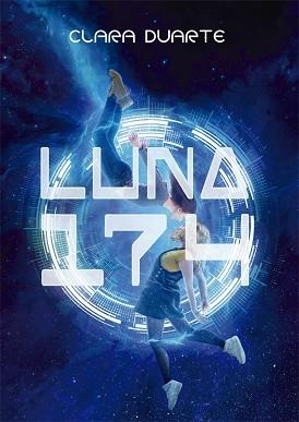 LUNA 174 | 9788424665265 | DUARTE,CLARA | Llibreria Geli - Llibreria Online de Girona - Comprar llibres en català i castellà