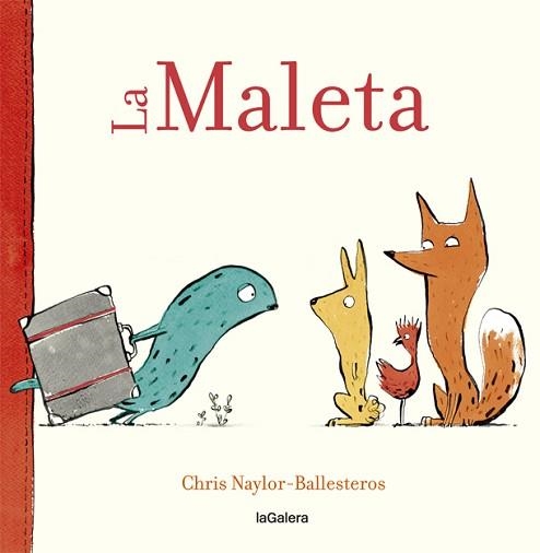 LA MALETA(CASTELLANO) | 9788424664916 | NAYLOR-BALLESTEROS,CHRIS | Llibreria Geli - Llibreria Online de Girona - Comprar llibres en català i castellà