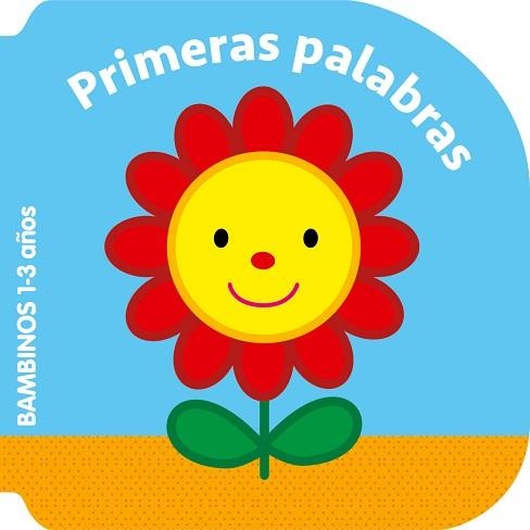 BAMBINOS.PRIMERAS PALABRAS | 9789403203539 | Llibreria Geli - Llibreria Online de Girona - Comprar llibres en català i castellà