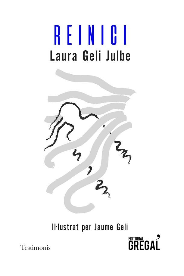 REINICI | 9788418063107 | GELI JULBE,LAURA | Libreria Geli - Librería Online de Girona - Comprar libros en catalán y castellano