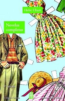 NOVELAS COMPLETAS | 9788416287635 | UHART,HEBE | Llibreria Geli - Llibreria Online de Girona - Comprar llibres en català i castellà