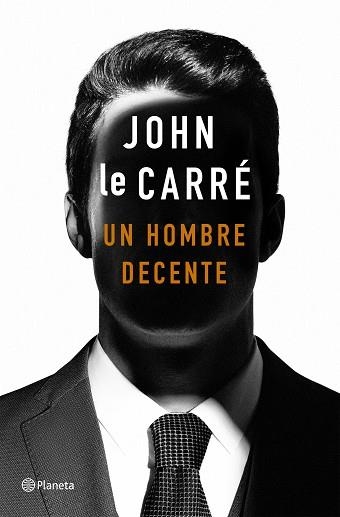 UN HOMBRE DECENTE | 9788408215141 | LE CARRÉ,JOHN | Llibreria Geli - Llibreria Online de Girona - Comprar llibres en català i castellà