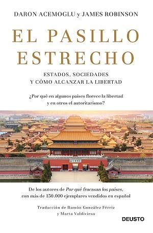 EL PASILLO ESTRECHO.ESTADOS,SOCIEDADES Y CÓMO ALCANZAR LA LIBERTAD | 9788423430819 | ACEMOGLU,DARON/ROBINSON,JAMES A. | Llibreria Geli - Llibreria Online de Girona - Comprar llibres en català i castellà