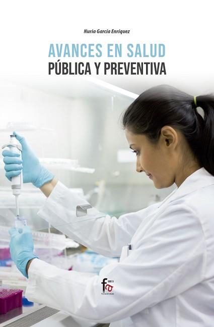 AVANCES EN SALUD PUBLICA Y PREVENTIVA | 9788413236865 | GARCIA ENRIQUEZ, NURIA | Llibreria Geli - Llibreria Online de Girona - Comprar llibres en català i castellà