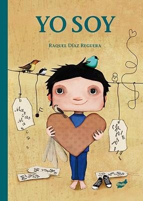 YO SOY | 9788416817580 | DÍAZ REGUERA,RAQUEL | Llibreria Geli - Llibreria Online de Girona - Comprar llibres en català i castellà