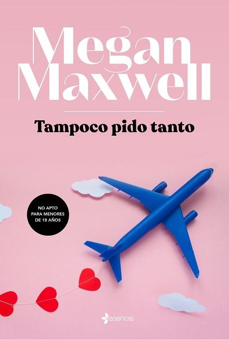 TAMPOCO PIDO TANTO | 9788408217145 | MAXWELL,MEGAN | Llibreria Geli - Llibreria Online de Girona - Comprar llibres en català i castellà