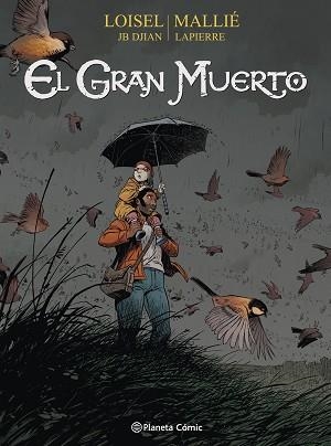 EL GRAN MUERTO Nº 02 | 9788491460770 | LOISEL,REGIS/JB DJIAN | Llibreria Geli - Llibreria Online de Girona - Comprar llibres en català i castellà