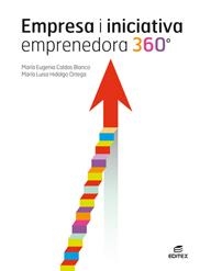 EMPRESA I INICIATIVA EMPRENEDORA 360° | 9788491618829 | CALDAS BLANCO,MARÍA EUGENIA/HIDALGO ORTEGA,MARÍA LUISA | Llibreria Geli - Llibreria Online de Girona - Comprar llibres en català i castellà