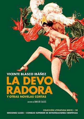 LA DEVORADORA Y OTRAS NOVELAS CORTAS | 9788416300723 | BLASCO IBÁÑEZ,VICENTE | Llibreria Geli - Llibreria Online de Girona - Comprar llibres en català i castellà