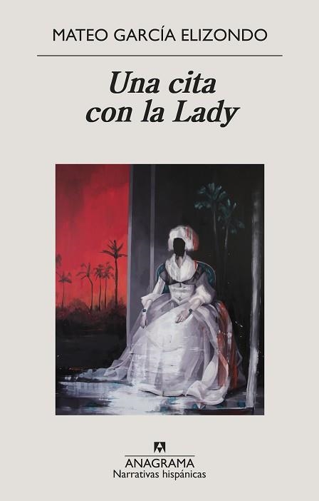 UNA CITA CON LA LADY | 9788433998842 | GARCÍA ELIZONDO,MATEO | Llibreria Geli - Llibreria Online de Girona - Comprar llibres en català i castellà