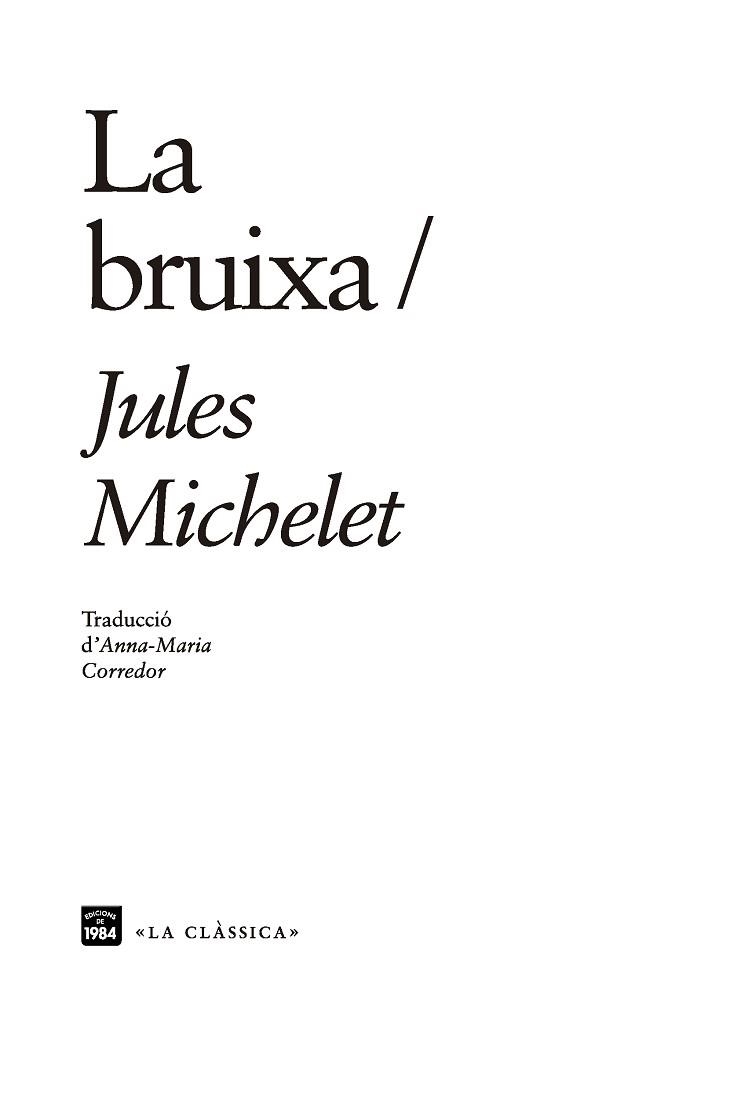 LA BRUIXA | 9788416987610 | MICHELET,JULES | Libreria Geli - Librería Online de Girona - Comprar libros en catalán y castellano