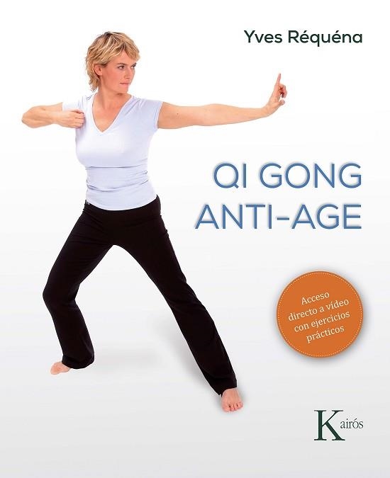 QI GONG ANTI-AGE | 9788499887166 | RÉQUÉNA,YVES | Llibreria Geli - Llibreria Online de Girona - Comprar llibres en català i castellà