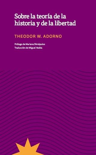 SOBRE LA TEORÍA DE LA HISTORIA Y DE LA LIBERTAD | 9789877121667 | Llibreria Geli - Llibreria Online de Girona - Comprar llibres en català i castellà