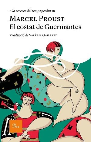 EL COSTAT DE GUERMANTES(A LA RECERCA DEL TEMPS PERDUT-3) | 9788475887968 | PROUST,MARCEL | Libreria Geli - Librería Online de Girona - Comprar libros en catalán y castellano