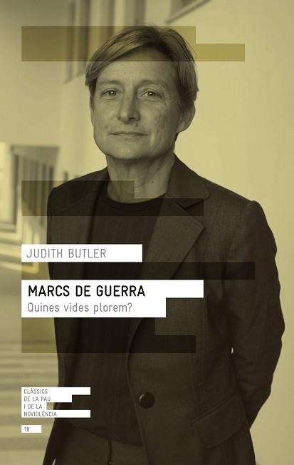 MARCS DE GUERRA.QUINES VIDES PLOREM? | 9788417214906 | BUTLER,JUDITH | Llibreria Geli - Llibreria Online de Girona - Comprar llibres en català i castellà