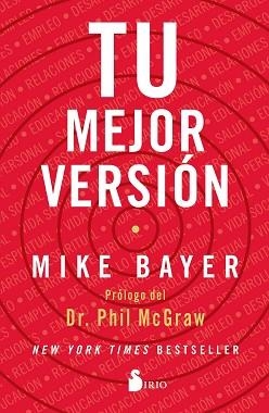 TU MEJOR VERSIÓN | 9788418000058 | BAYER,MIKE | Llibreria Geli - Llibreria Online de Girona - Comprar llibres en català i castellà