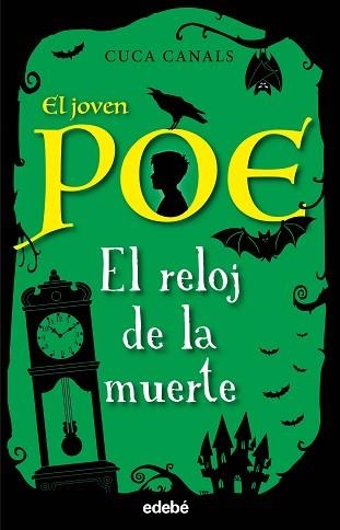 EL JOVEN POE-7.EL RELOJ DE LA MUERTE | 9788468345482 | CANALS,CUCA | Llibreria Geli - Llibreria Online de Girona - Comprar llibres en català i castellà