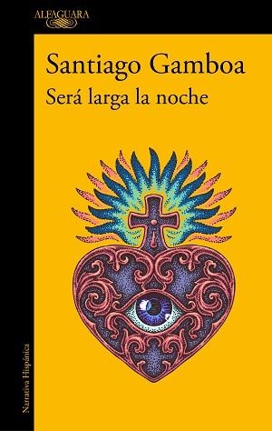 SERÁ LARGA LA NOCHE | 9788420438931 | GAMBOA,SANTIAGO | Llibreria Geli - Llibreria Online de Girona - Comprar llibres en català i castellà