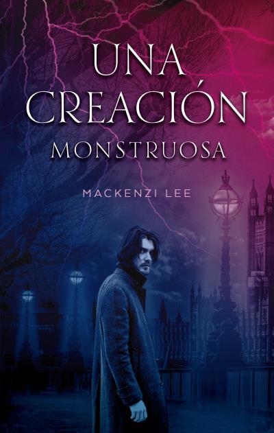 UNA CREACIÓN MONSTRUOSA | 9788492918737 | LEE,MACKENZIE | Llibreria Geli - Llibreria Online de Girona - Comprar llibres en català i castellà