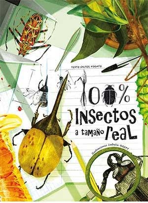 100% INSECTOS A TAMAÑO REAL | 9788417452216 | Llibreria Geli - Llibreria Online de Girona - Comprar llibres en català i castellà