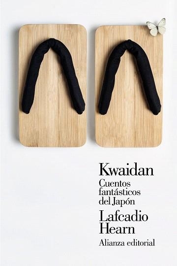 KWAIDAN.CUENTOS FANTÁSTICOS DEL JAPÓN | 9788491817482 | HEARN,LAFCADIO | Llibreria Geli - Llibreria Online de Girona - Comprar llibres en català i castellà