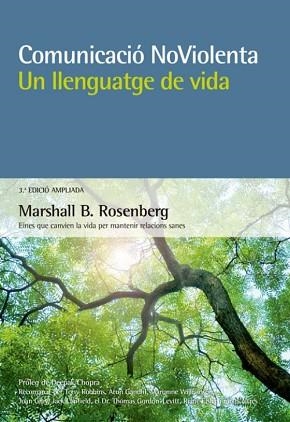 COMUNICACIÓ NOVIOLENTA.UN LLENGUATGE DE VIDA | 9788415053903 | ROSENBERG,MARSHALL B. | Llibreria Geli - Llibreria Online de Girona - Comprar llibres en català i castellà