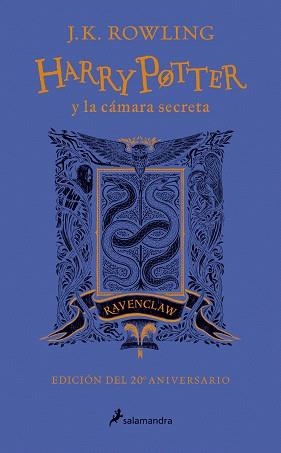 HARRY POTTER Y LA CÁMARA SECRETA/EDICIÓN RAVENCLAW DEL 20 ANIVERSARIO) | 9788498389753 | ROWLING,J. K. | Llibreria Geli - Llibreria Online de Girona - Comprar llibres en català i castellà