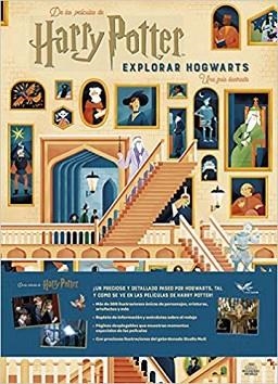 HARRY POTTER.EXPLORAR HOGWARTS(UNA GUIA ILUSTRADA) | 9788467938579 | Llibreria Geli - Llibreria Online de Girona - Comprar llibres en català i castellà