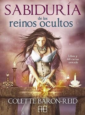 SABIDURÍA DE LOS REINOS OCULTOS.LIBRO Y 44 CARTAS ORÁCULOS | 9788415292982 | BARON-REID,COLETTE | Llibreria Geli - Llibreria Online de Girona - Comprar llibres en català i castellà