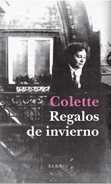 REGALOS DE INVIERNO | 9788494796685 | COLETTE | Llibreria Geli - Llibreria Online de Girona - Comprar llibres en català i castellà