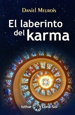 EL LABERINTO DEL KARMA | 9788417230609 | MEUROIS,DANIEL | Libreria Geli - Librería Online de Girona - Comprar libros en catalán y castellano