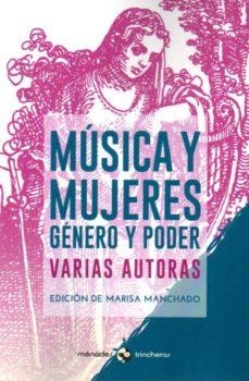 MÚSICA Y MUJERES.GÉNERO Y PODER | 9788412128505 |   | Llibreria Geli - Llibreria Online de Girona - Comprar llibres en català i castellà