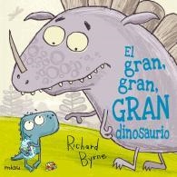 EL GRAN,GRAN,GRAN DINOSAURIO | 9788415116844 | BYRNE,RICHARD | Llibreria Geli - Llibreria Online de Girona - Comprar llibres en català i castellà