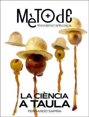 LA CIÈNCIA A TAULA(MÈTODE 10) | 9788491332633 | SAPIÑA,FERNANDO | Llibreria Geli - Llibreria Online de Girona - Comprar llibres en català i castellà