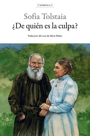 DE QUIÉN ES LA CULPA | 9788416461301 | TOLSTAIA,SOFIA | Llibreria Geli - Llibreria Online de Girona - Comprar llibres en català i castellà