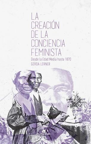 LA CREACIÓN DE LA CONCIENCIA FEMINISTA | 9788416946310 | LERNER,GERDA | Llibreria Geli - Llibreria Online de Girona - Comprar llibres en català i castellà