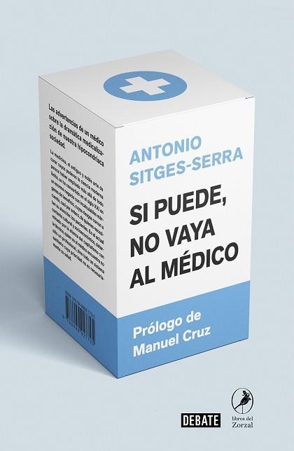 SI PUEDE,NO VAYA AL MÉDICO | 9788418006005 | SITGES-SERRA,ANTONIO | Llibreria Geli - Llibreria Online de Girona - Comprar llibres en català i castellà