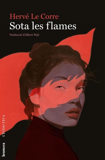 SOTA LES FLAMES | 9788490263952 | LE CORRE,HERVÉ | Llibreria Geli - Llibreria Online de Girona - Comprar llibres en català i castellà