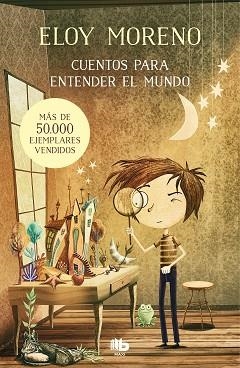 CUENTOS PARA ENTENDER EL MUNDO-1 | 9788413141411 | MORENO,ELOY | Llibreria Geli - Llibreria Online de Girona - Comprar llibres en català i castellà