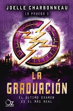 LA GRADUACIÓN(LA PRUEBA 3) | 9788417525644 | CHARBONNEAU,JOELLE | Llibreria Geli - Llibreria Online de Girona - Comprar llibres en català i castellà