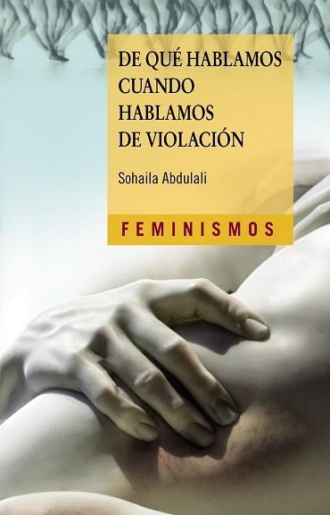 DE QUÉ HABLAMOS CUANDO HABLAMOS DE VIOLACIÓN | 9788437640792 | ABDULALI,SOHAILA | Llibreria Geli - Llibreria Online de Girona - Comprar llibres en català i castellà