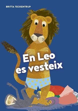 EN LEO ES VESTEIX | 9788417673703 | TECKENTRUP,BRITA | Llibreria Geli - Llibreria Online de Girona - Comprar llibres en català i castellà